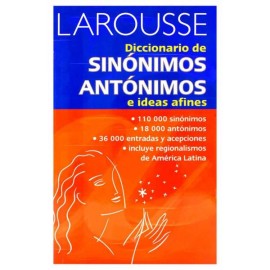 Diccionario Sinónimos y Antónimos Larousse