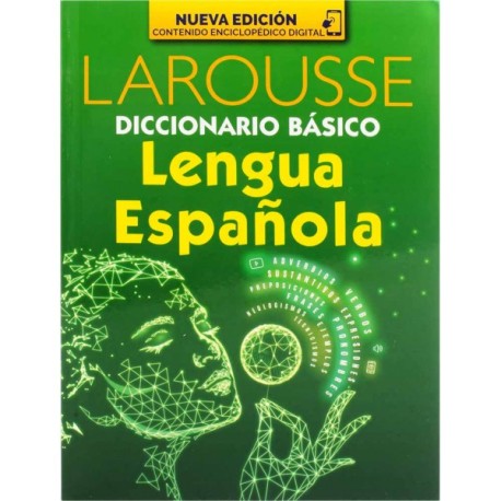 Diccionario Básico Lengua Española Larousse (Secundaria)