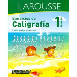 Ejercicios de Caligrafía Primaria 1 Larousse