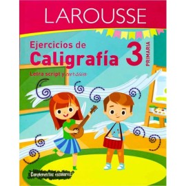 Ejercicios de Caligrafía Primaria 3 Larousse