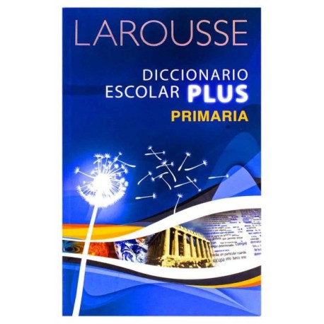 Diccionario Escolar Plus Primaria Larousse