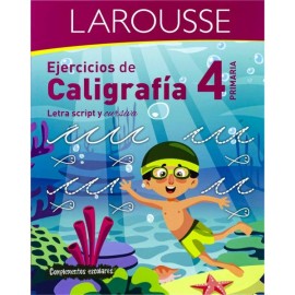 Ejercicios de Caligrafía Primaria 4 Larousse