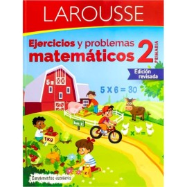 Ejercicios Matemáticos 2 Primaria Larousse